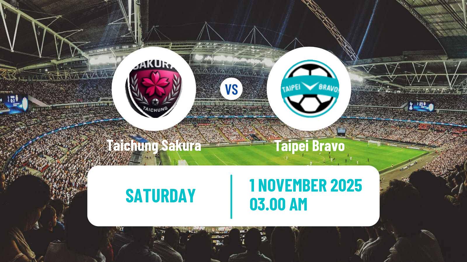 Football Taiwan Football League Women Taichung Sakura - Taipei Bravo