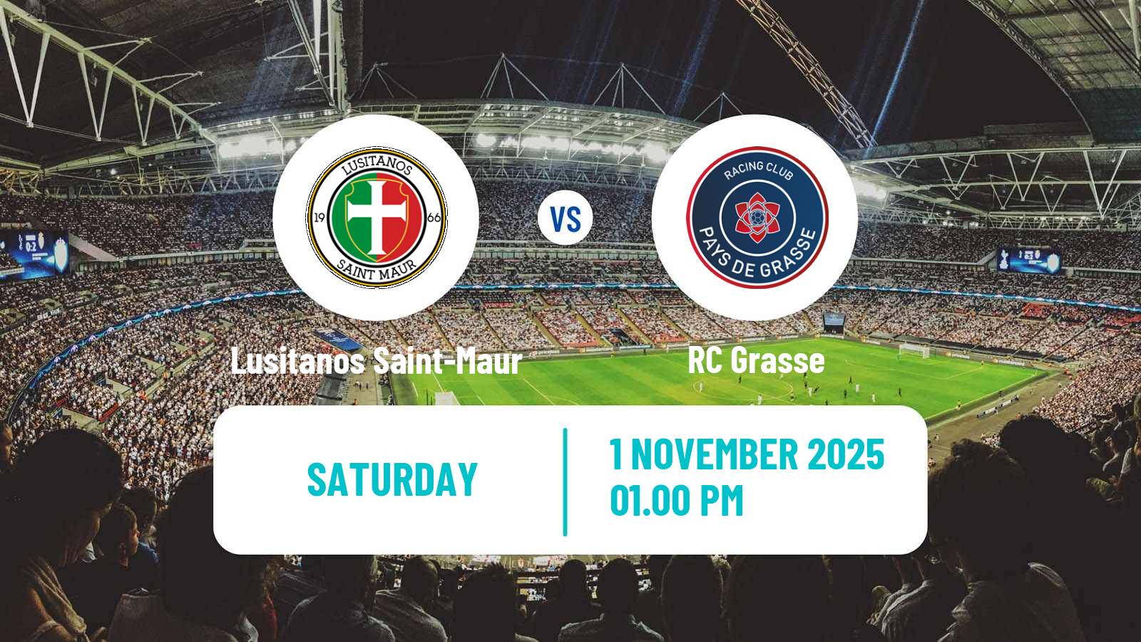 Football French National 2 - Group C Lusitanos Saint-Maur - Grasse