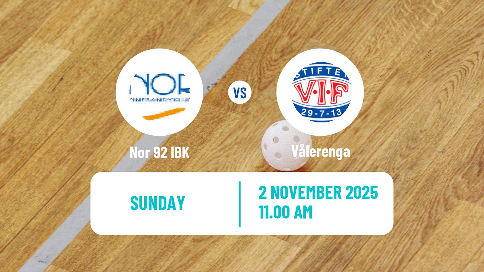 Floorball Norwegian Eliteserien Floorball Nor 92 IBK - Vålerenga