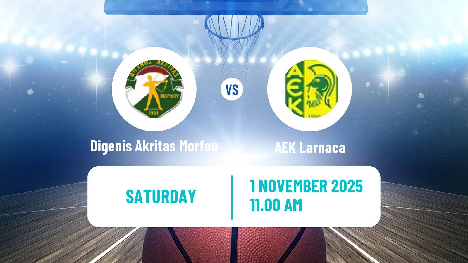 Basketball Cypriot Division A Basketball Digenis Akritas Morfou - AEK Larnaca