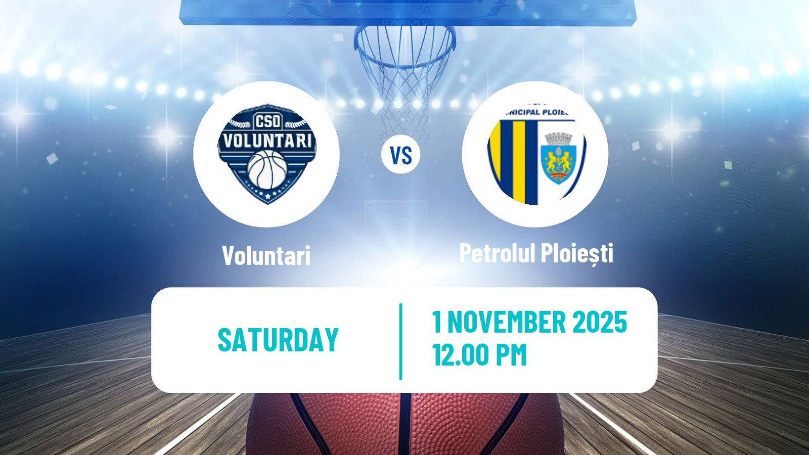 Basketball Romanian Divizia A Basketball Voluntari - Petrolul Ploiești