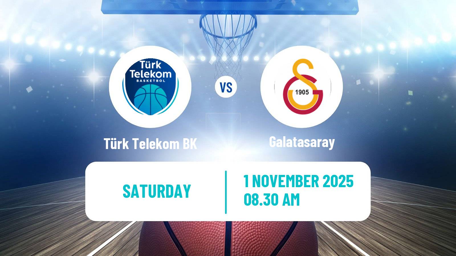 Basketball Turkish Basketball Super Ligi Türk Telekom BK - Galatasaray