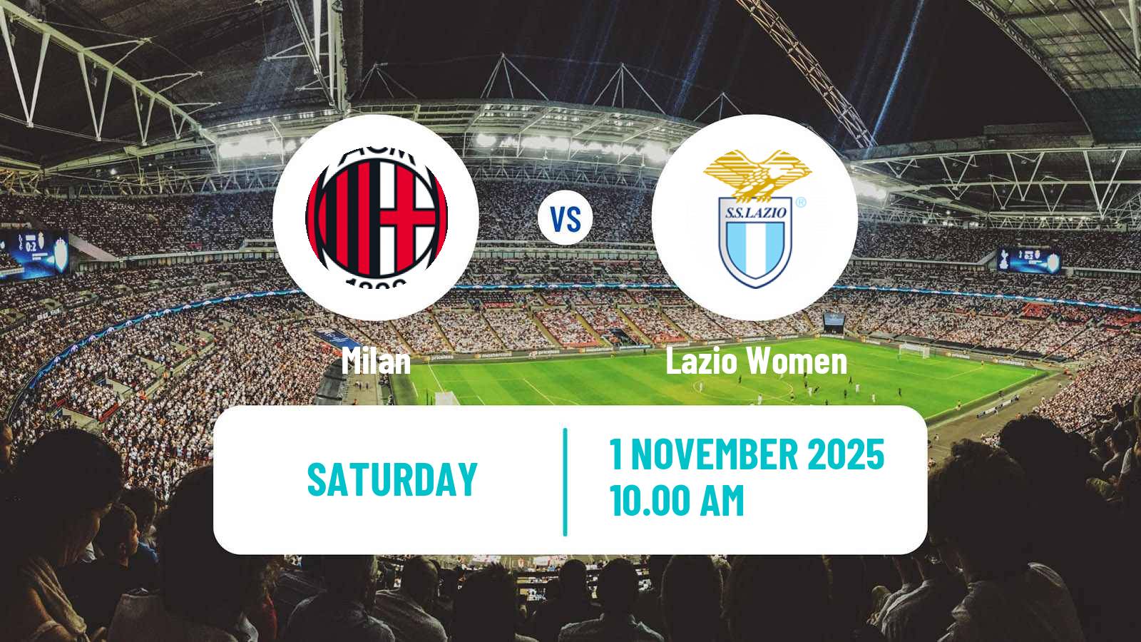 Football Italian Serie A Women Milan - Lazio