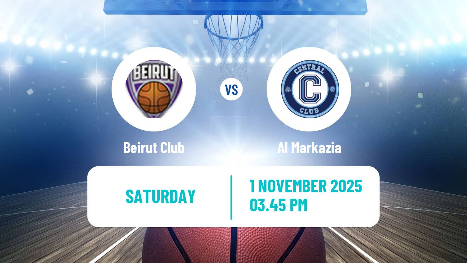 Basketball Lebanese Division 1 Basketball Beirut Club - Al Markazia