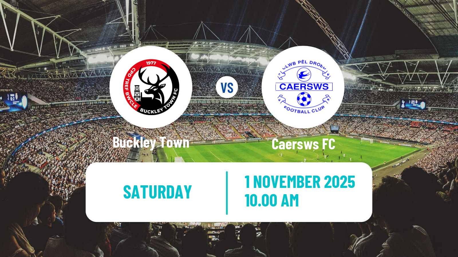 Football Welsh Cymru North Buckley Town - Caersws