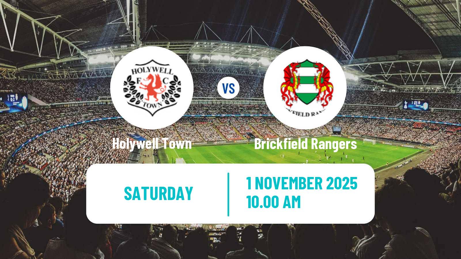 Football Welsh Cymru North Holywell Town - Brickfield Rangers