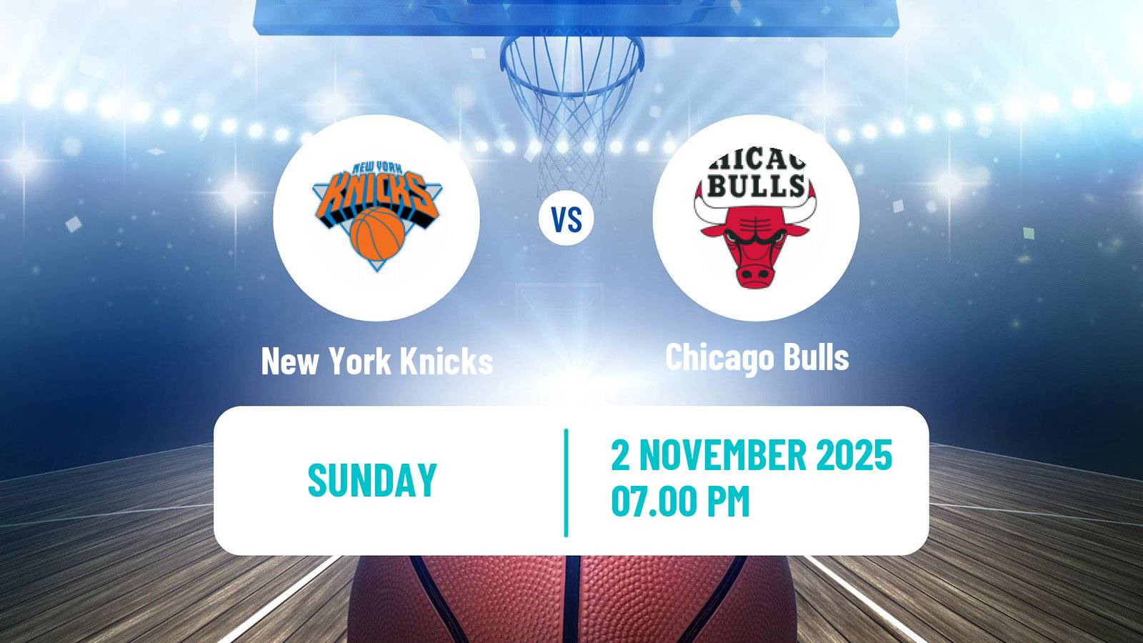 Basketball NBA New York Knicks - Chicago Bulls