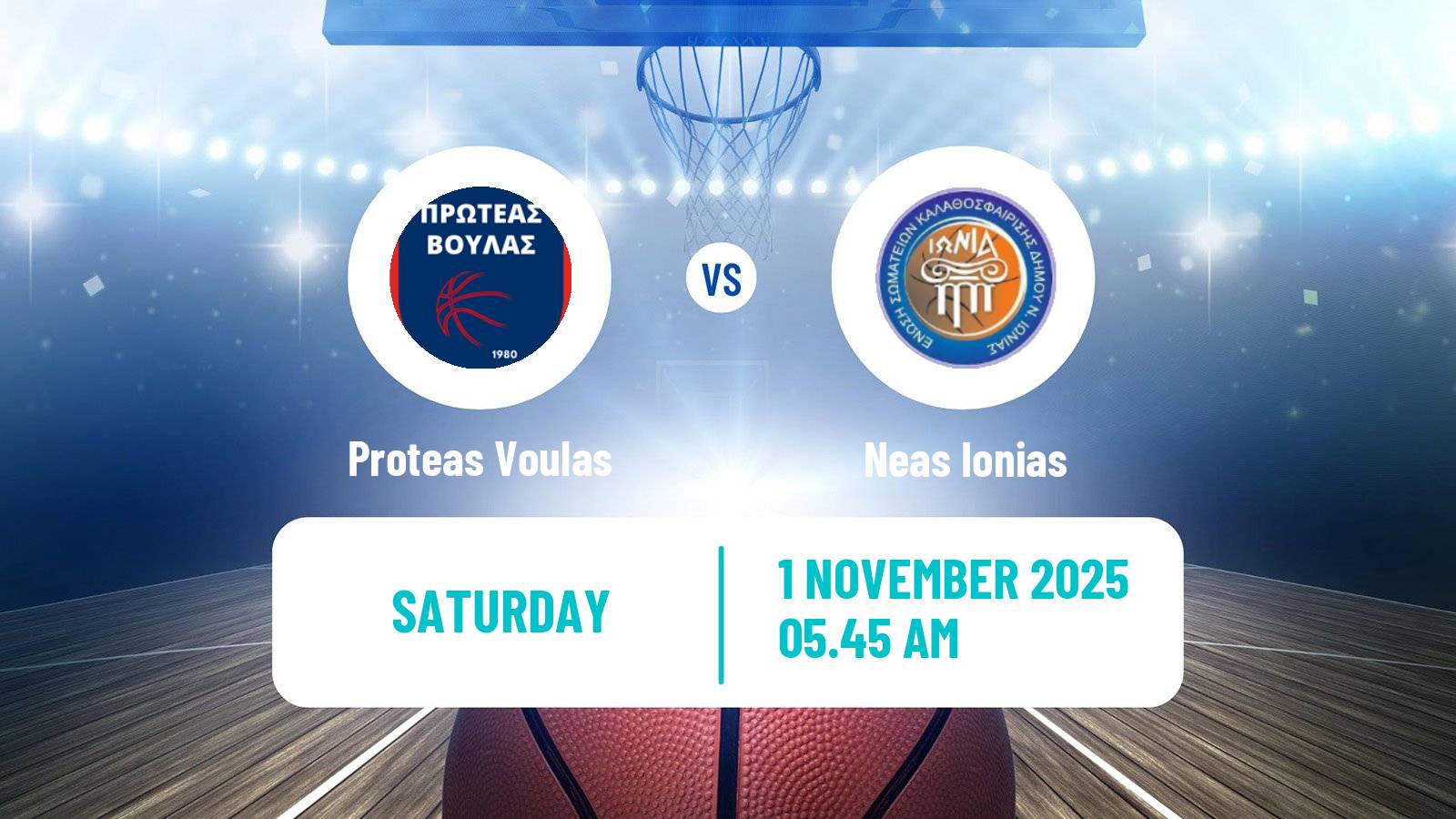 Basketball Greek Basket League A1 Women Proteas Voulas - Neas Ionias