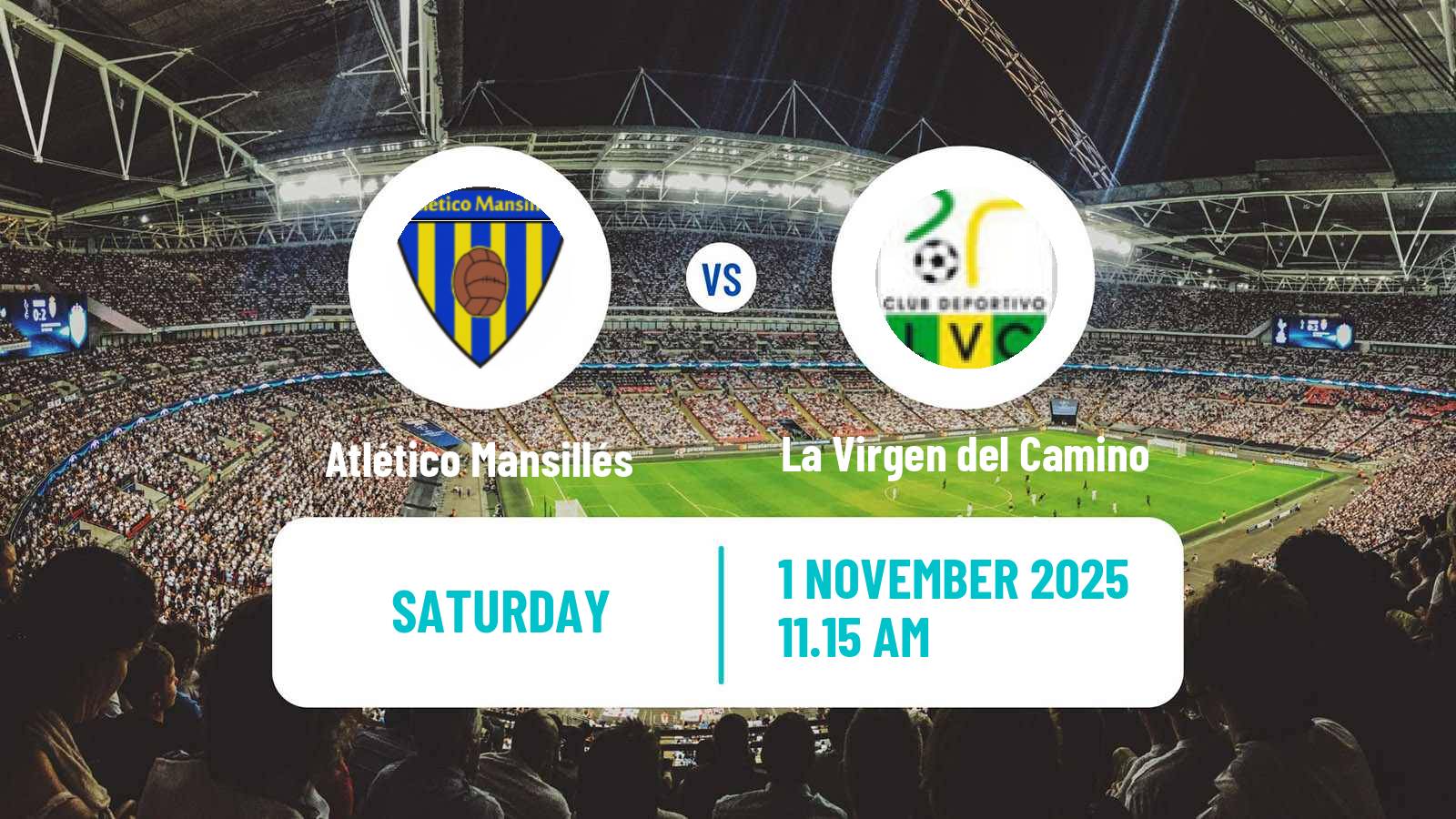 Football Spanish Tercera RFEF - Group 8 Atlético Mansillés - La Virgen del Camino
