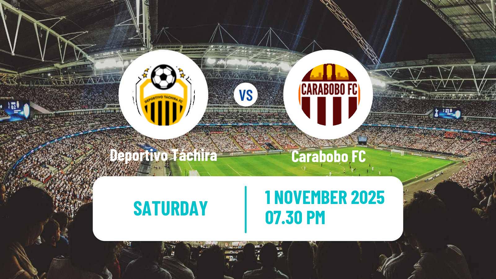 Football Venezuelan Primera Division Deportivo Táchira - Carabobo