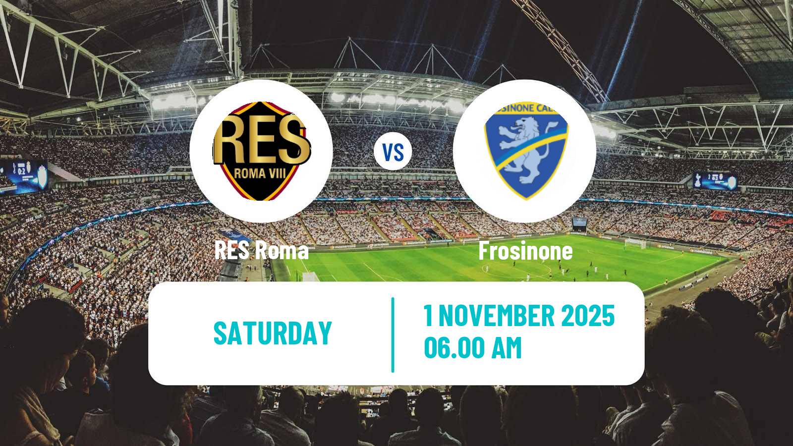 Football Italian Serie B Women RES Roma - Frosinone