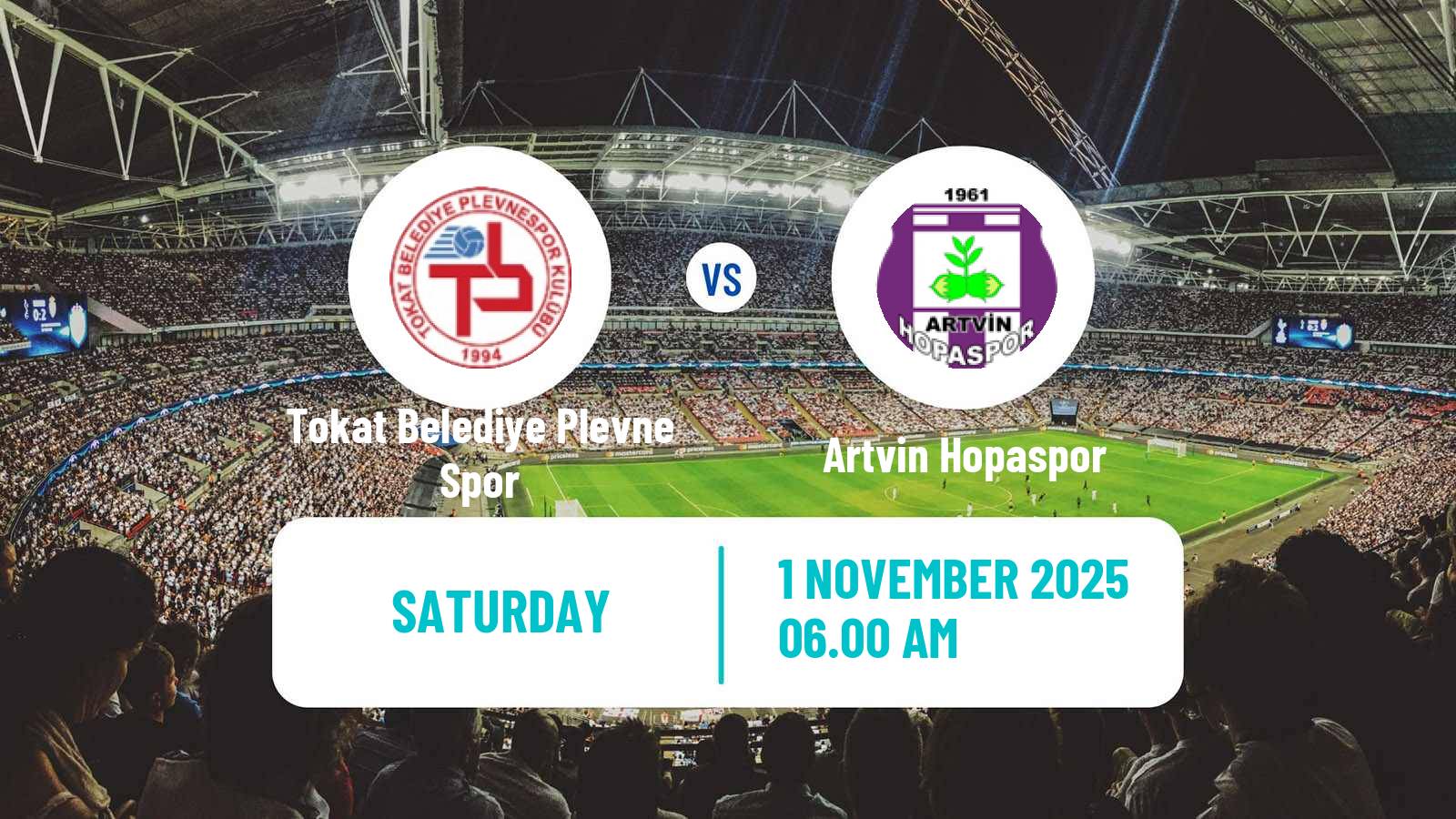 Football Turkish 3 Lig Group 3 Tokat Belediye Plevne Spor - Artvin Hopaspor