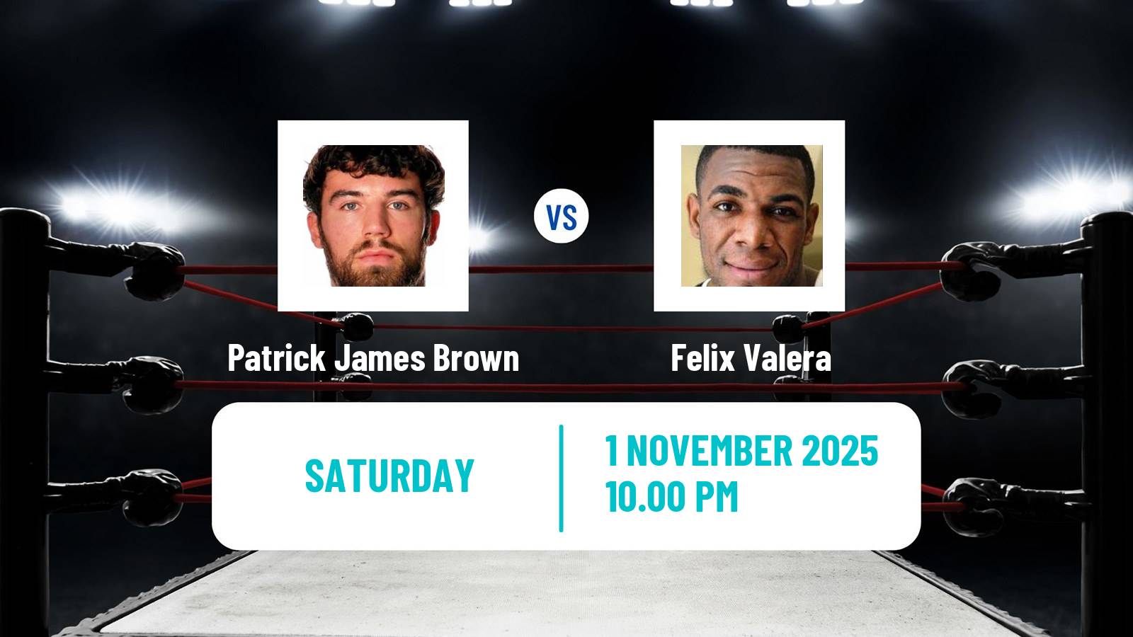 Boxing Cruiserweight Others Matches Men Patrick James Brown - Felix Valera
