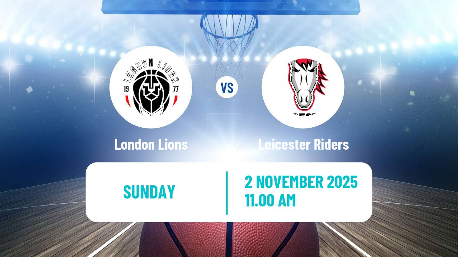 Basketball British Basketball League London Lions - Leicester Riders