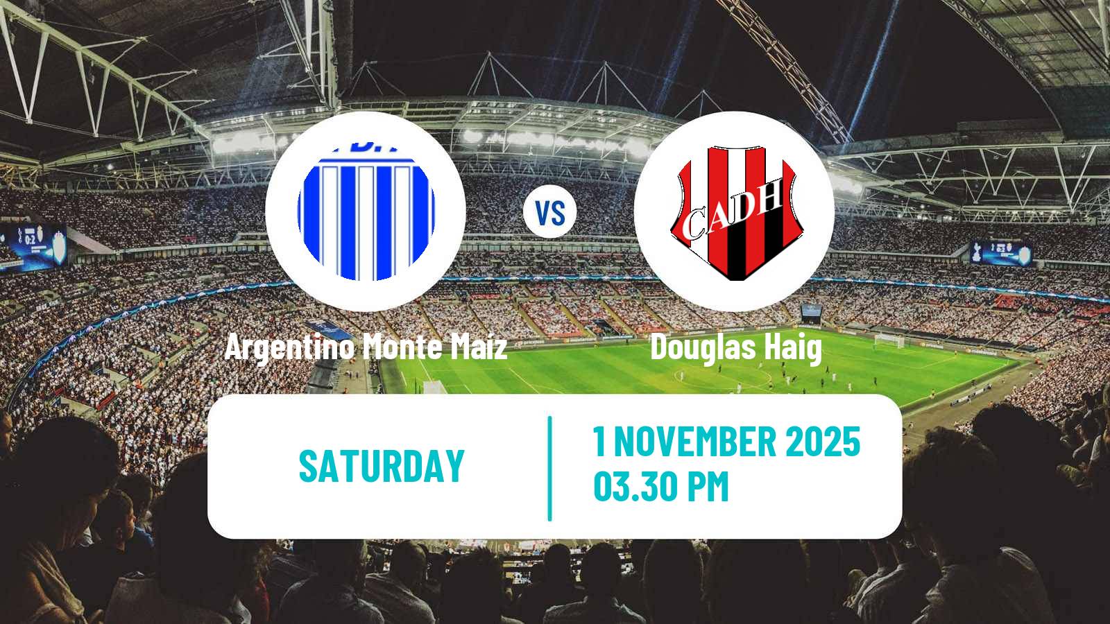 Football Argentinian Torneo Federal Argentino Monte Maíz - Douglas Haig