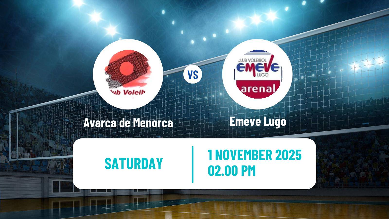 Volleyball Spanish SuperLiga Volleyball Women Avarca de Menorca - Emeve Lugo