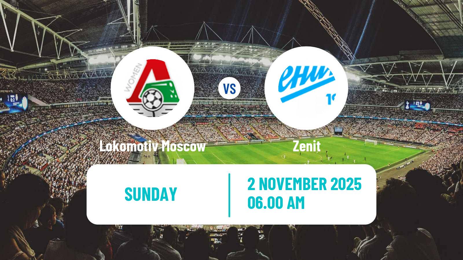 Football Russian Supreme Division Women Lokomotiv Moscow - Zenit