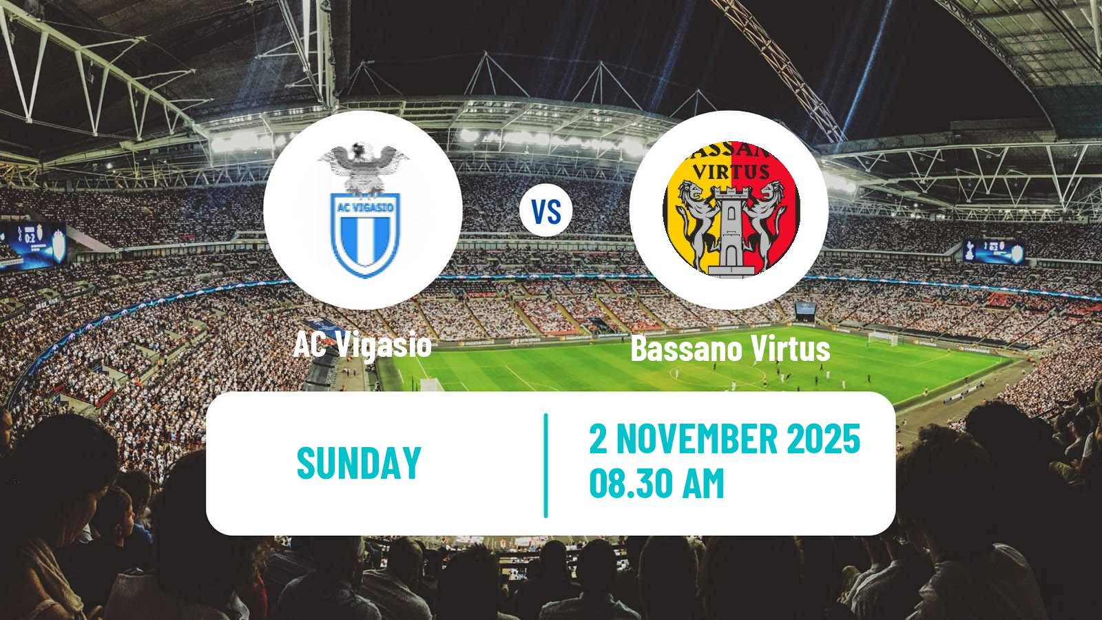 Football Italian Serie D - Group C Vigasio - Bassano Virtus