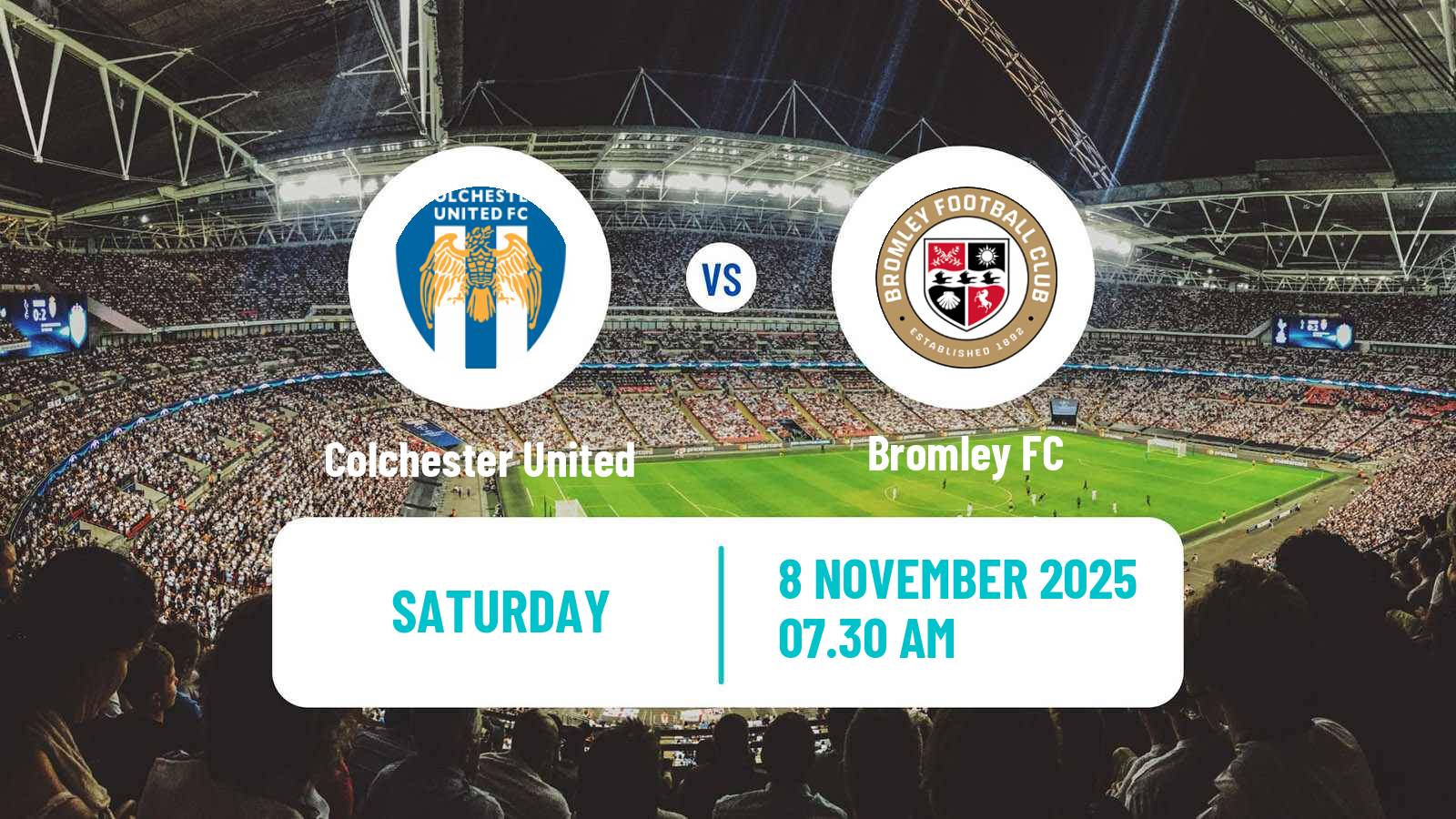 Football English League Two Colchester United - Bromley