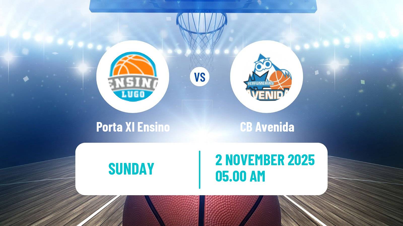 Basketball Spanish Liga Femenina Basketball Porta XI Ensino - CB Avenida