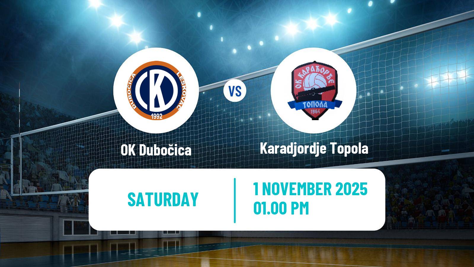 Volleyball Serbian Liga Volleyball Dubočica - Karadjordje Topola