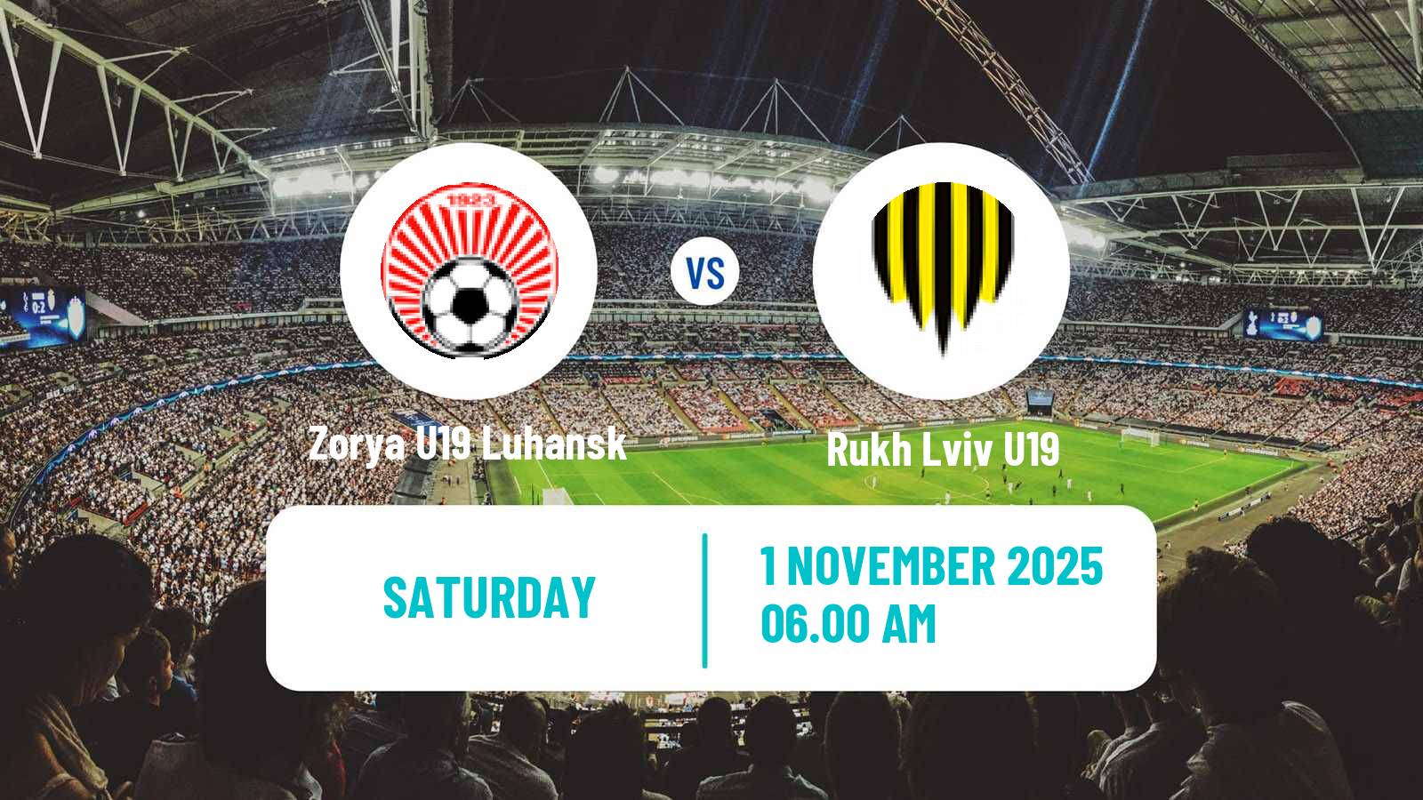 Football Ukrainian U19 League Zorya U19 Luhansk - Rukh Lviv U19