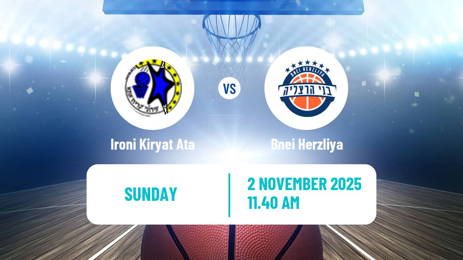 Basketball Israeli Basketball Super League Ironi Kiryat Ata - Bnei Herzliya