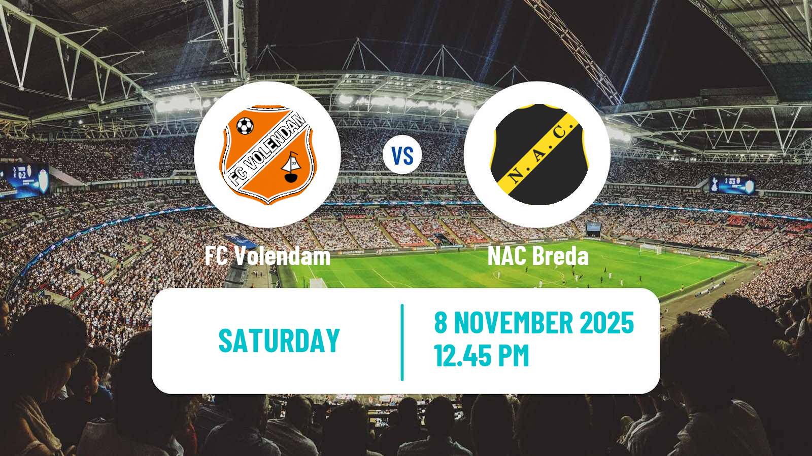 Football Dutch Eredivisie Volendam - NAC Breda