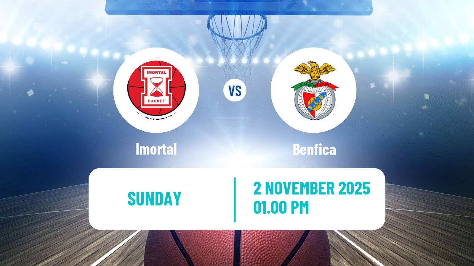 Basketball Portuguese LFB Imortal - Benfica