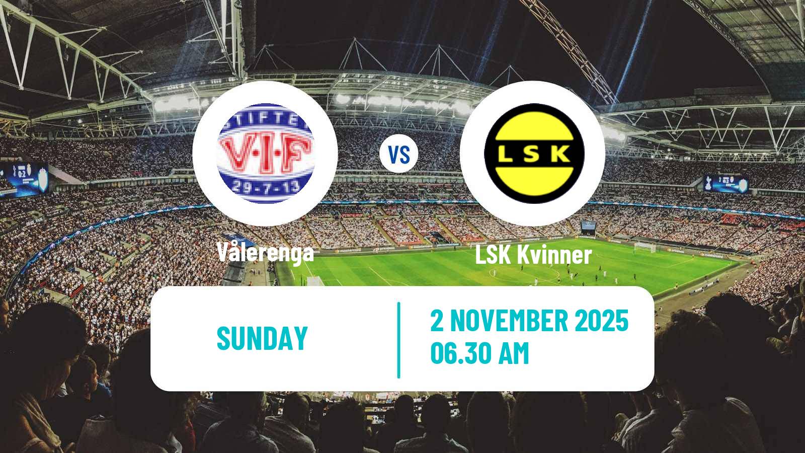 Football Norwegian Toppserien Women Vålerenga - LSK Kvinner