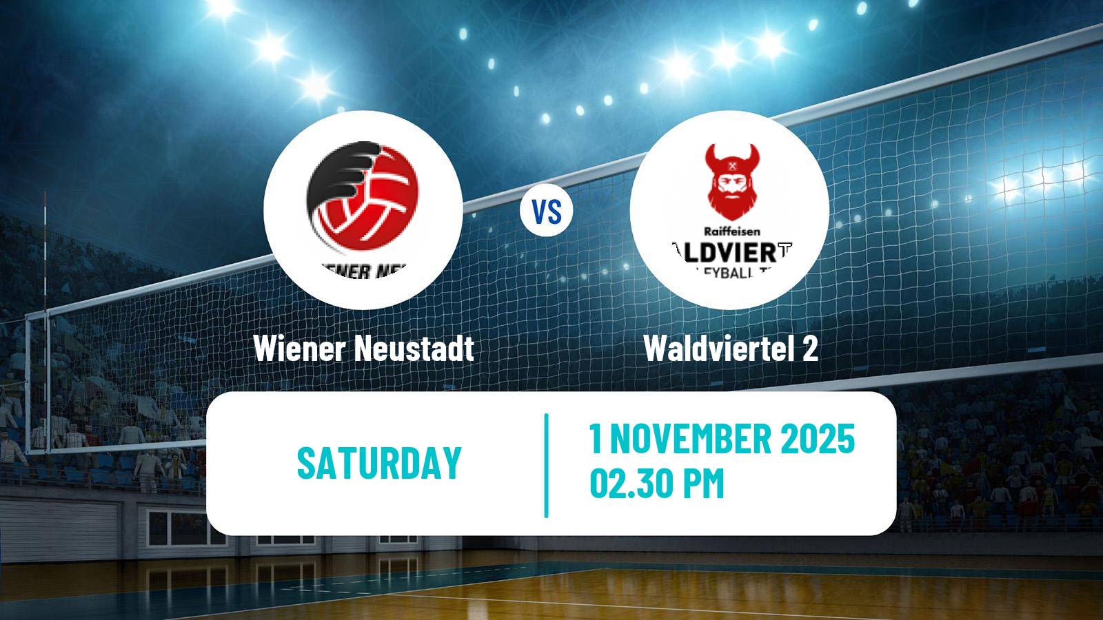 Volleyball Austrian 2 Bundesliga Volleyball Wiener Neustadt - Waldviertel 2