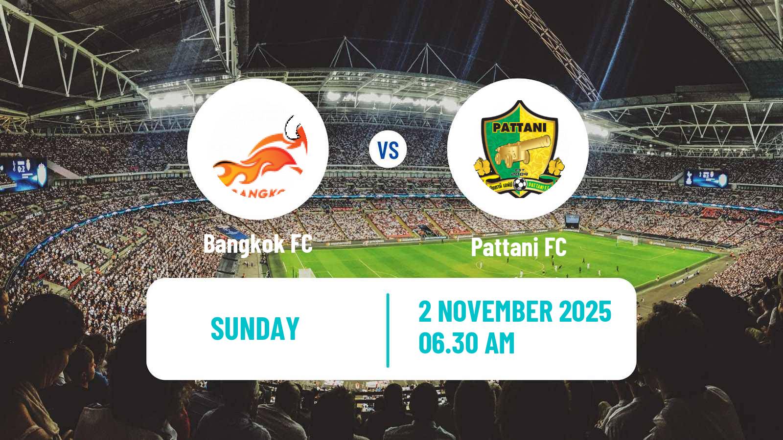 Football Thai League 2 Bangkok FC - Pattani