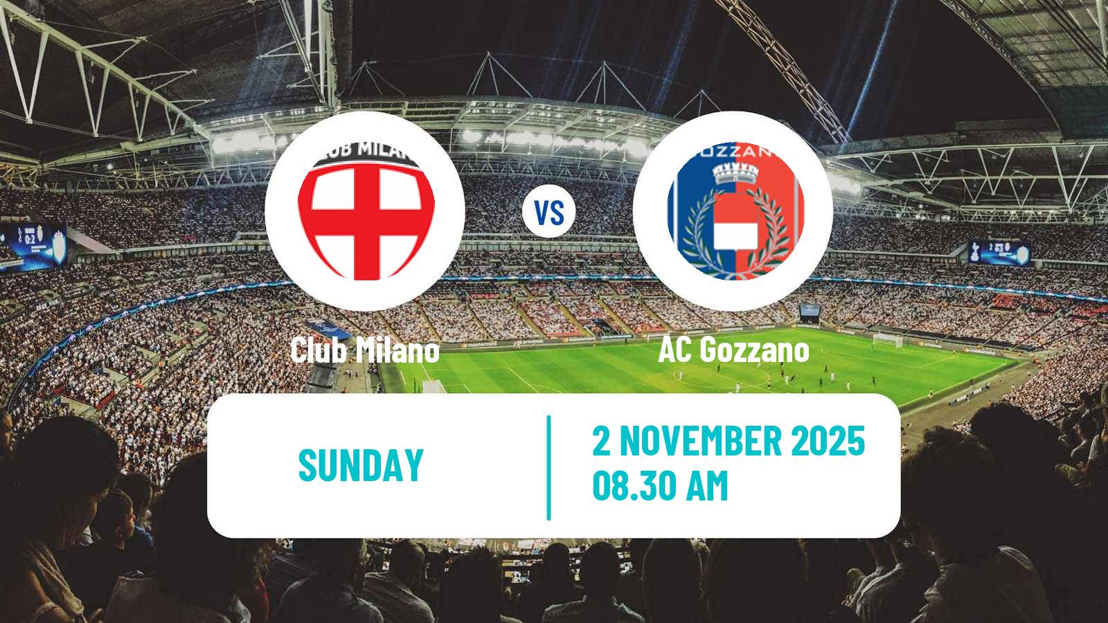 Football Italian Serie D - Group A Club Milano - Gozzano