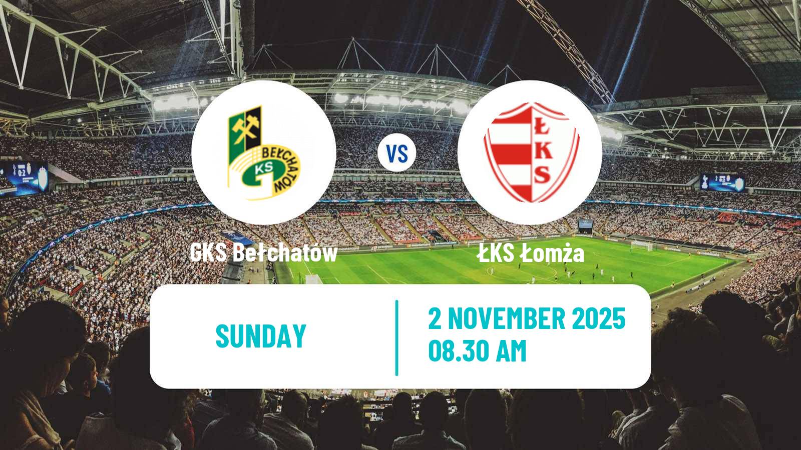 Football Polish Division 3 - Group I GKS Bełchatów - ŁKS Łomża