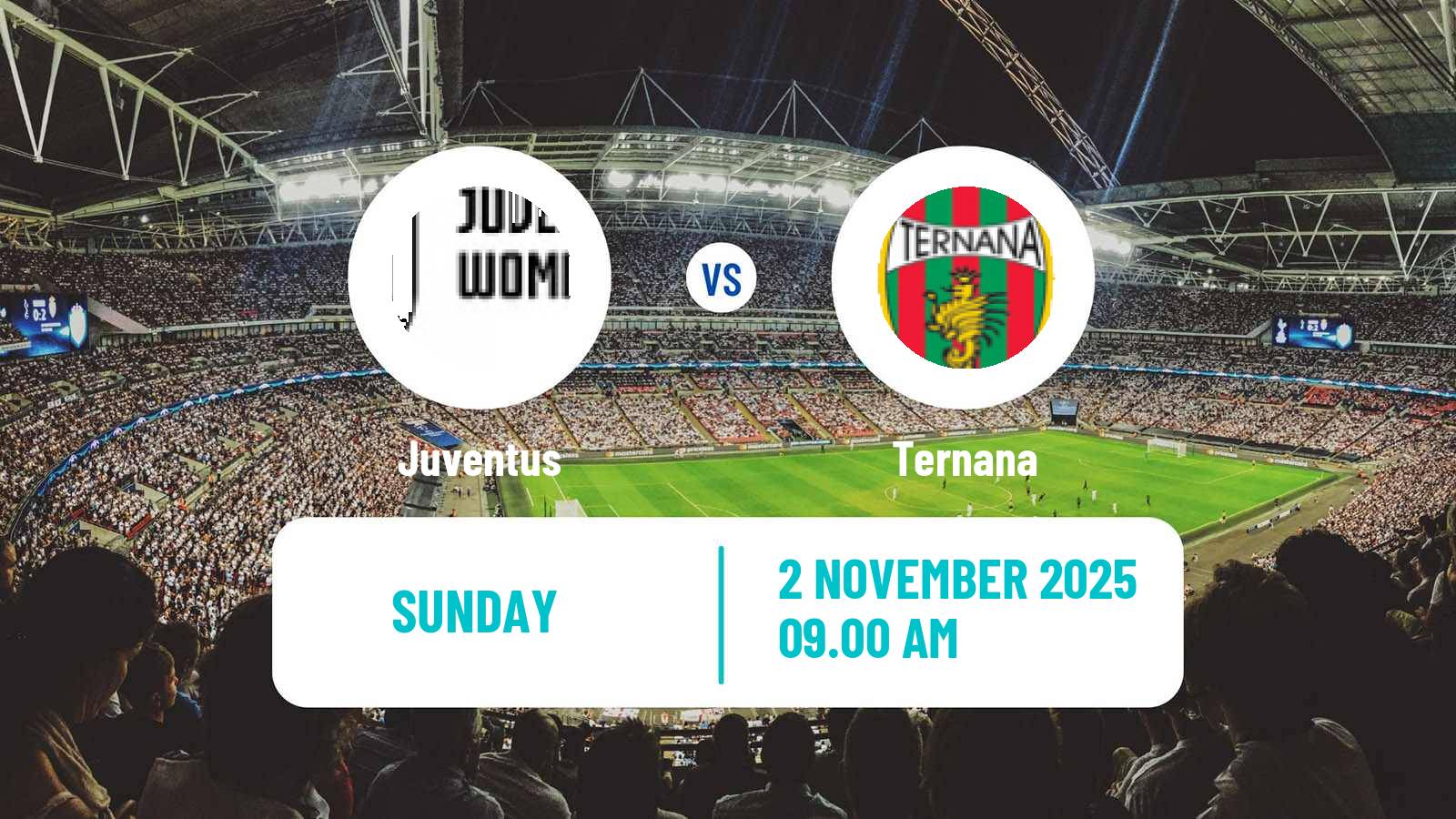 Football Italian Serie A Women Juventus - Ternana