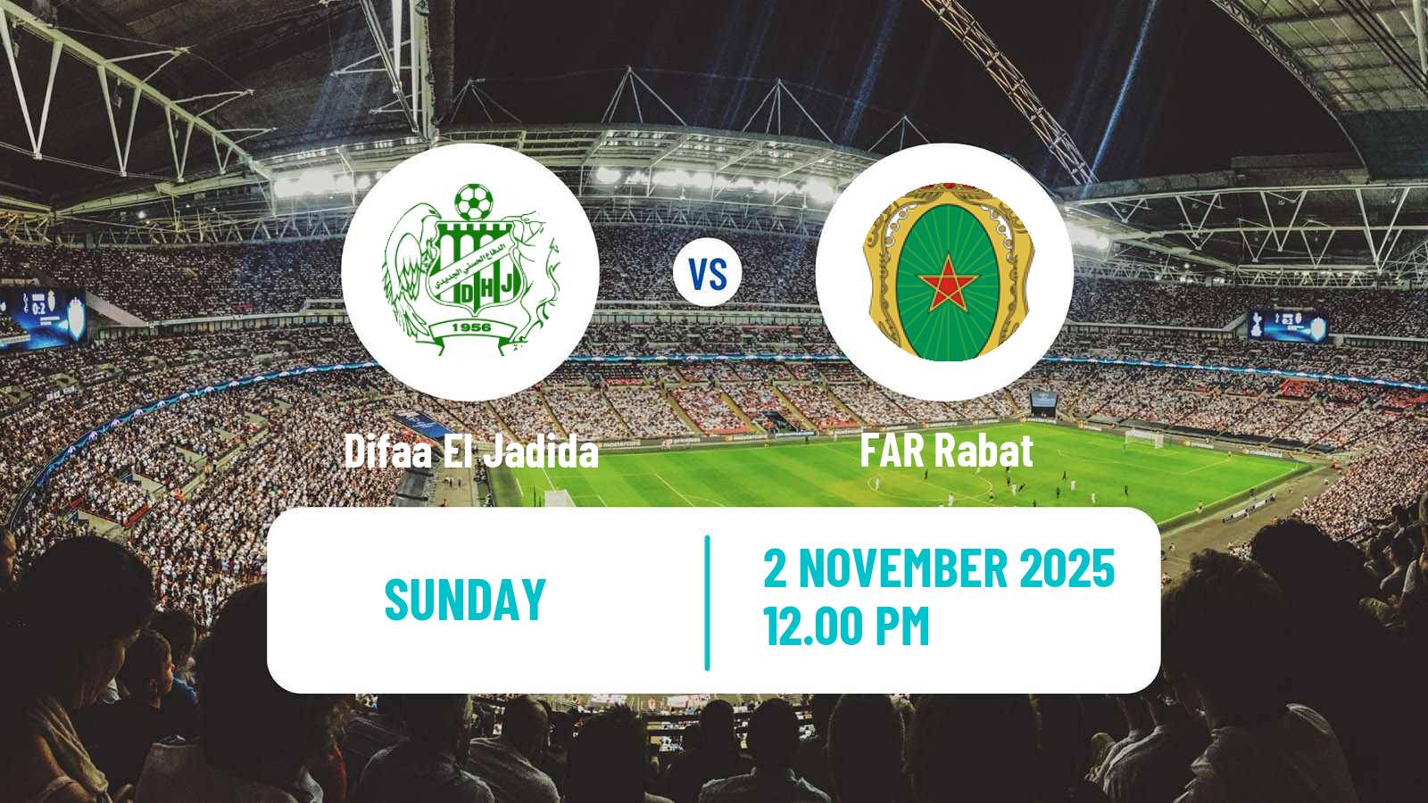 Football Moroccan Botola Difaa El Jadida - FAR Rabat
