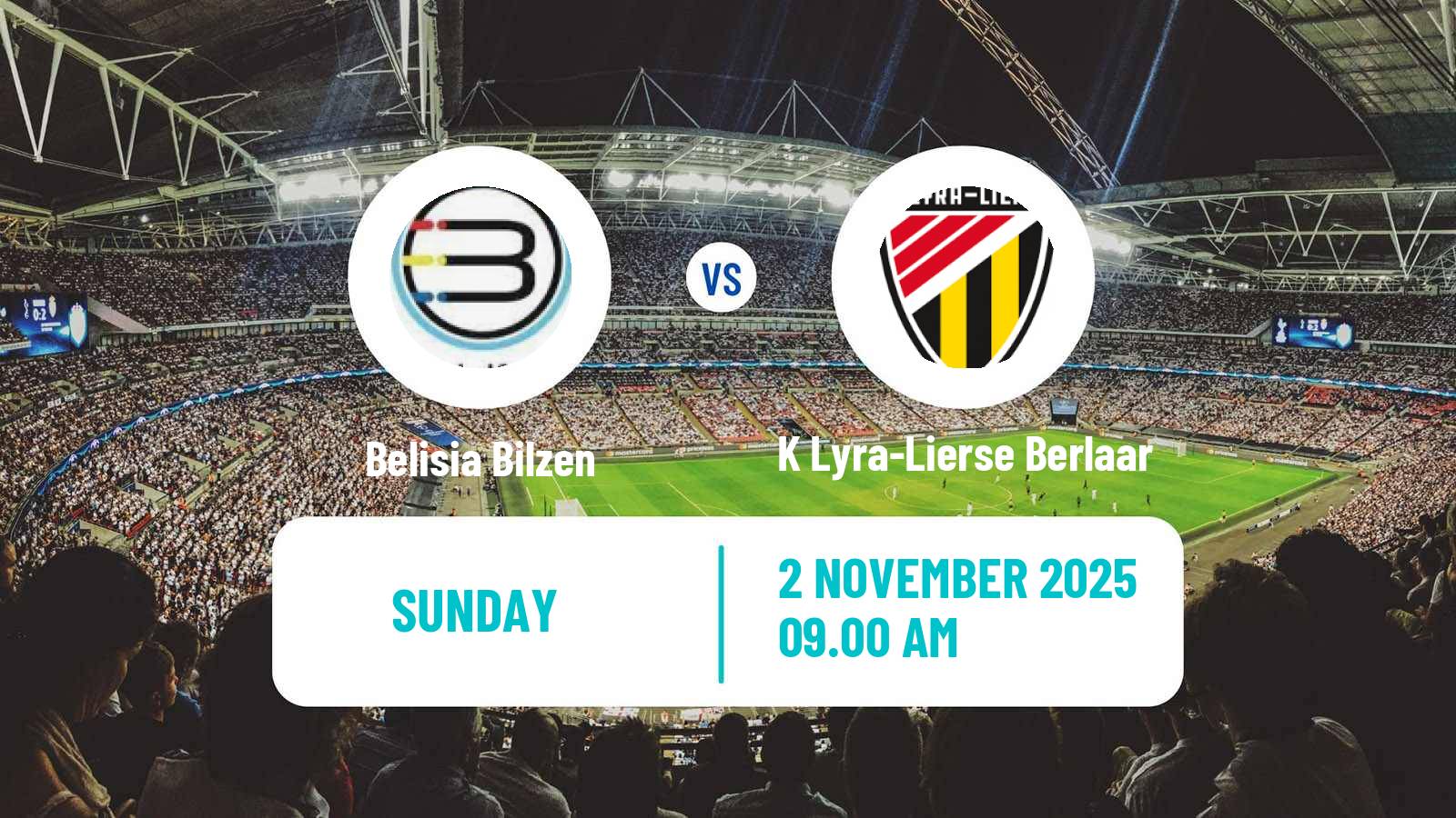 Football Belgian National Division 1 VV Belisia Bilzen - K Lyra-Lierse Berlaar