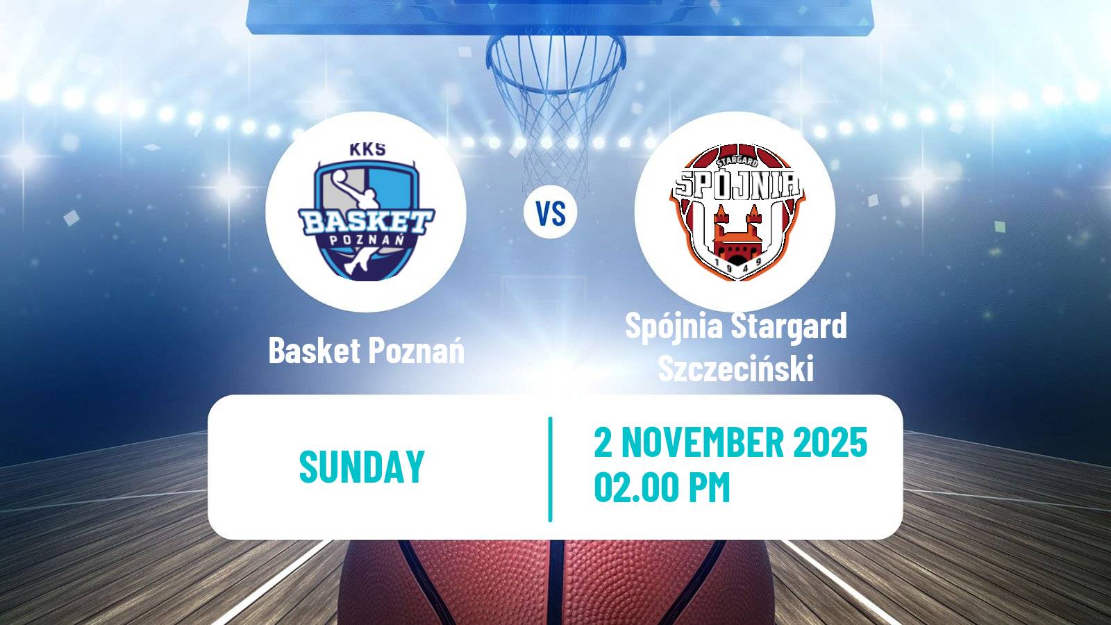 Basketball Polish 1 Liga Basketball Basket Poznań - Spójnia Stargard Szczeciński