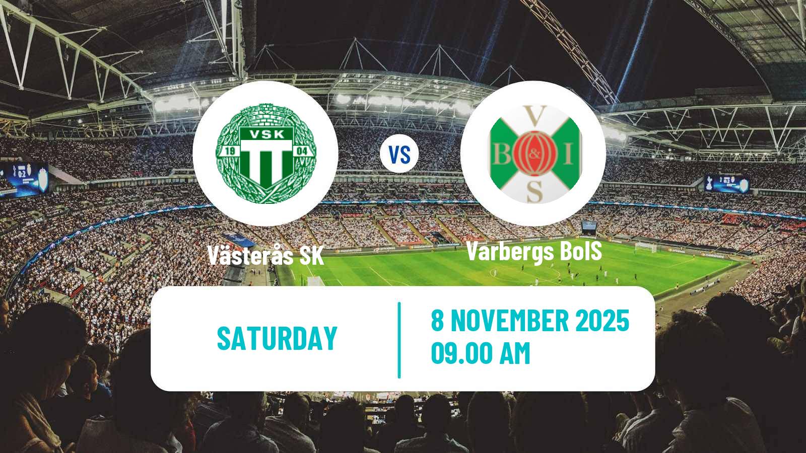 Football Swedish Superettan Västerås SK - Varbergs BoIS