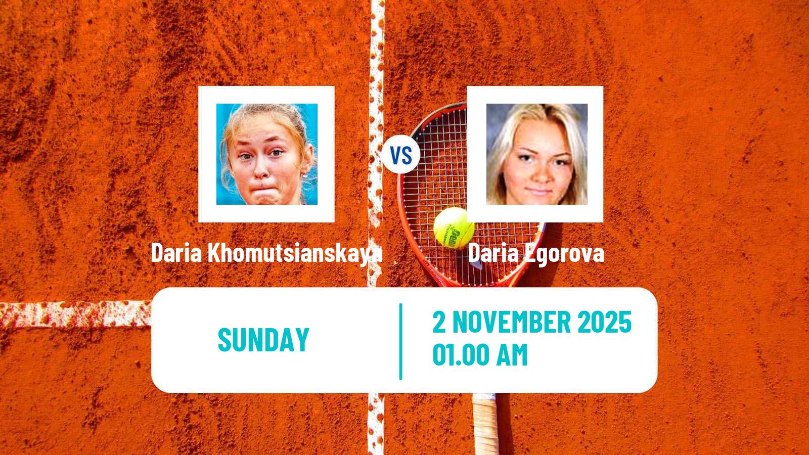 Tennis ITF W15 Tashkent 4 Women Daria Khomutsianskaya - Daria Egorova