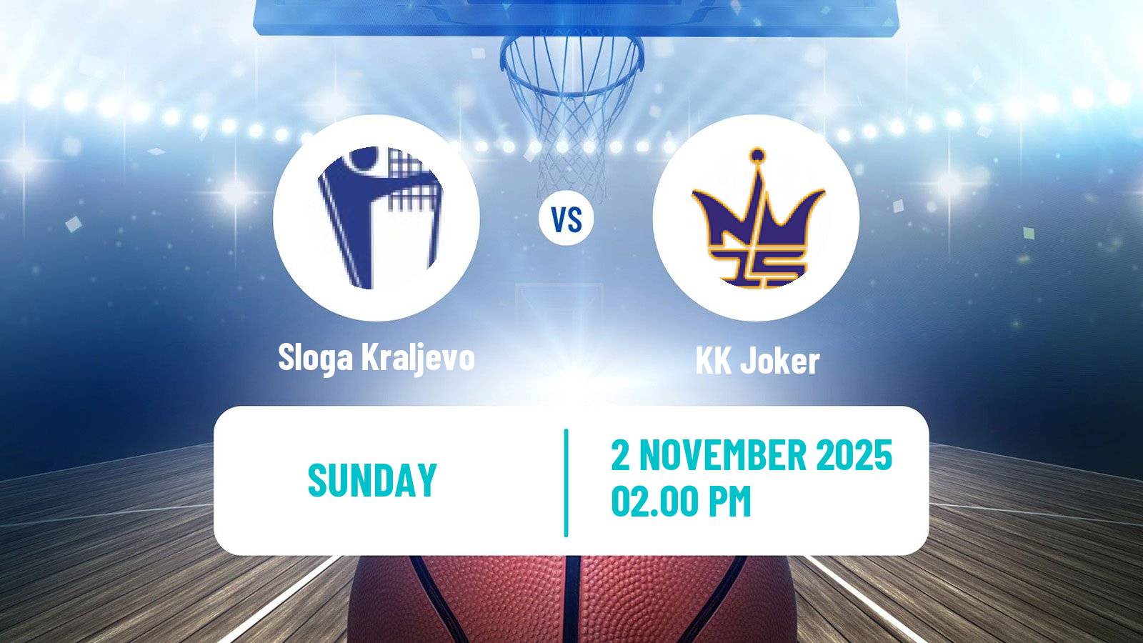 Basketball Serbian First League Basketball Sloga Kraljevo - Joker