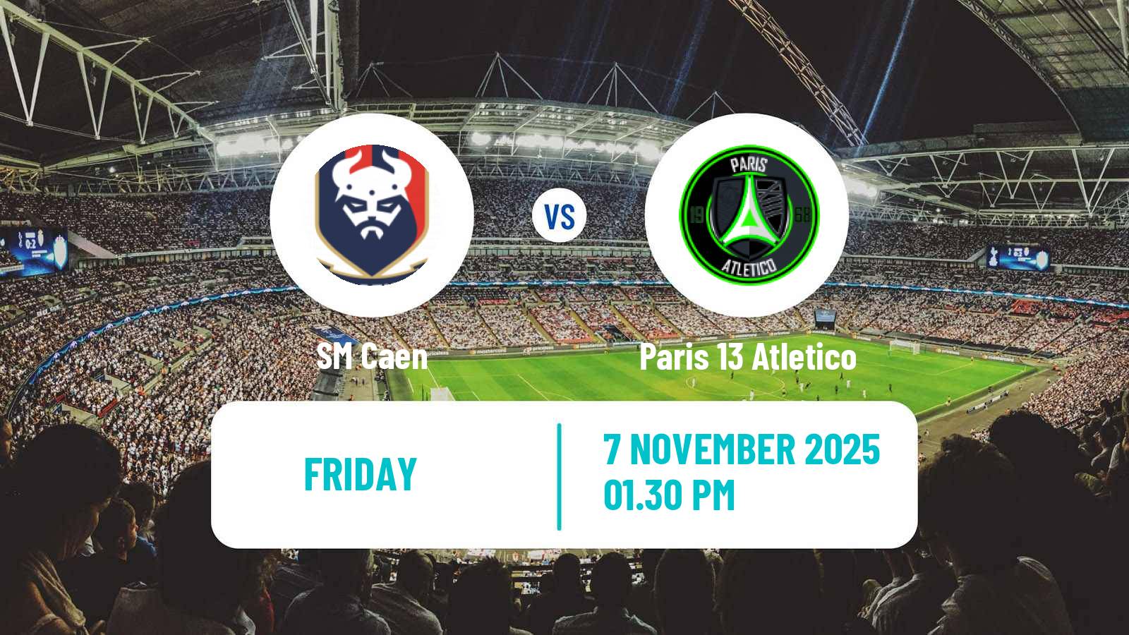 Football French National League Caen - Paris 13 Atletico