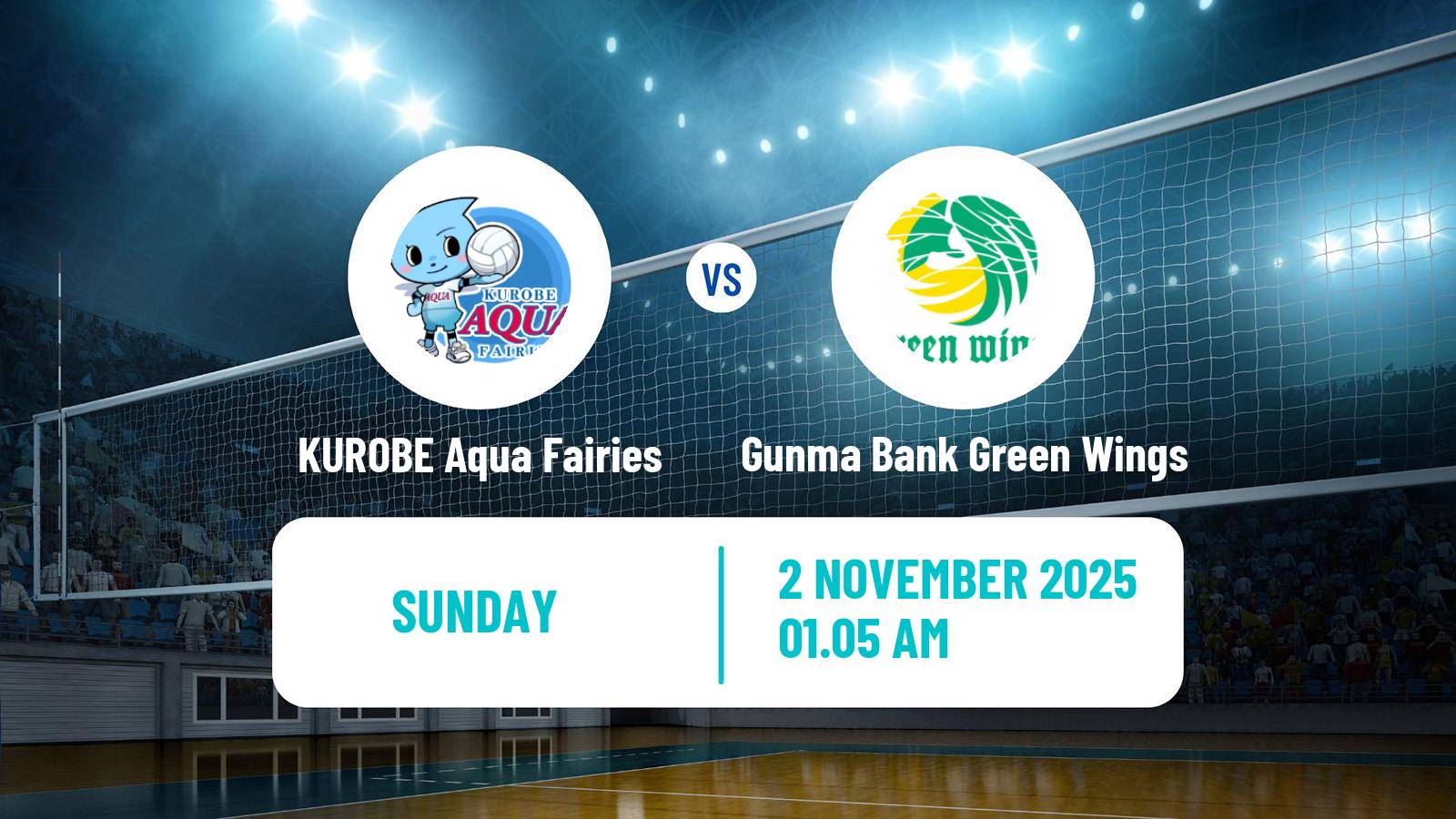 Volleyball Japan V Premier League Women KUROBE Aqua Fairies - Gunma Bank Green Wings