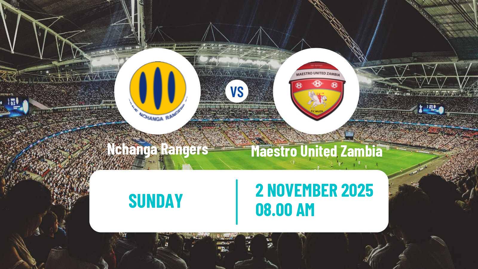 Football Zambian Premier League Nchanga Rangers - Maestro United Zambia