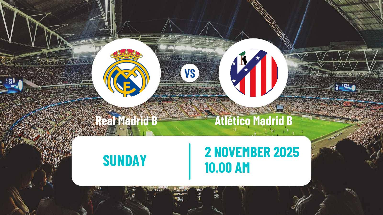 Football Spanish Primera Federacion Women Real Madrid B - Atlético Madrid B