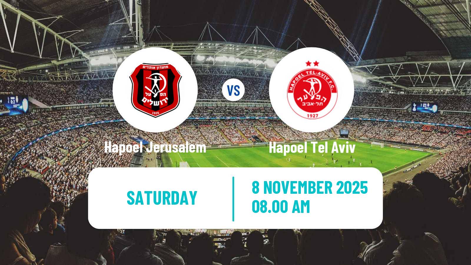 Football Israeli Ligat haAl Hapoel Jerusalem - Hapoel Tel Aviv