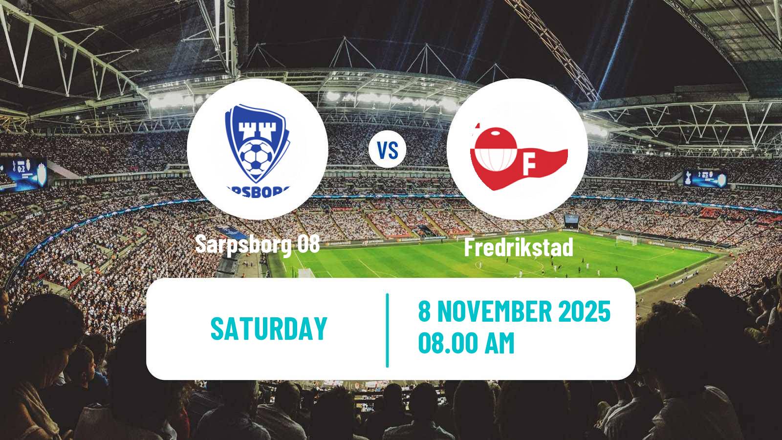 Football Norwegian Eliteserien Sarpsborg 08 - Fredrikstad
