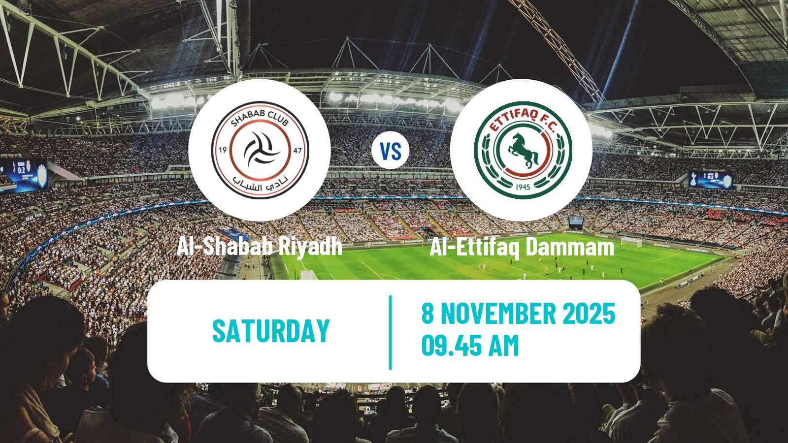 Football Saudi Professional League Al-Shabab Riyadh - Al-Ettifaq Dammam