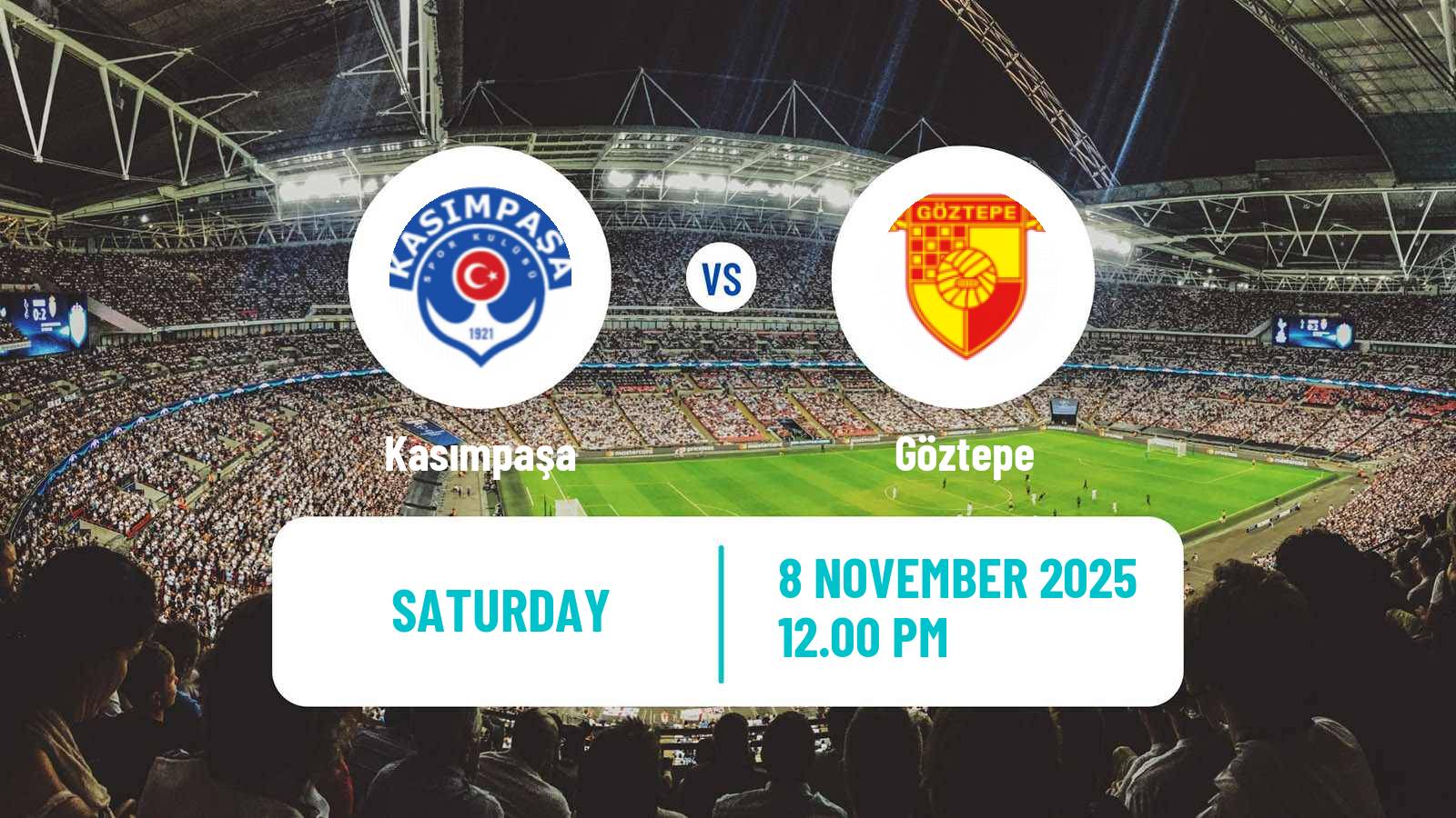 Football Turkish Super League Kasımpaşa - Göztepe
