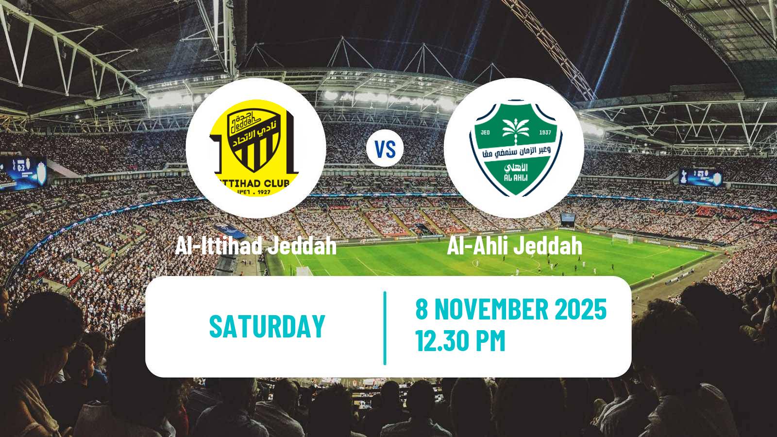 Football Saudi Professional League Al-Ittihad Jeddah - Al-Ahli Jeddah